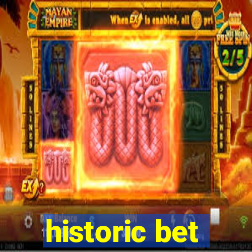 historic bet